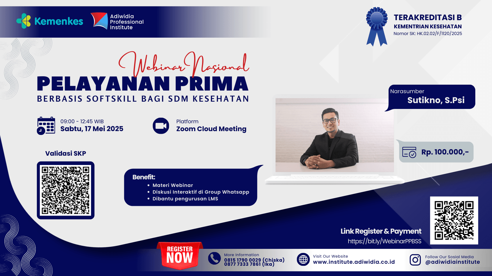 Webinar Exclusive : Pelayanan Prima Berbasis Soft Skill Bagi SDM Kesehatan