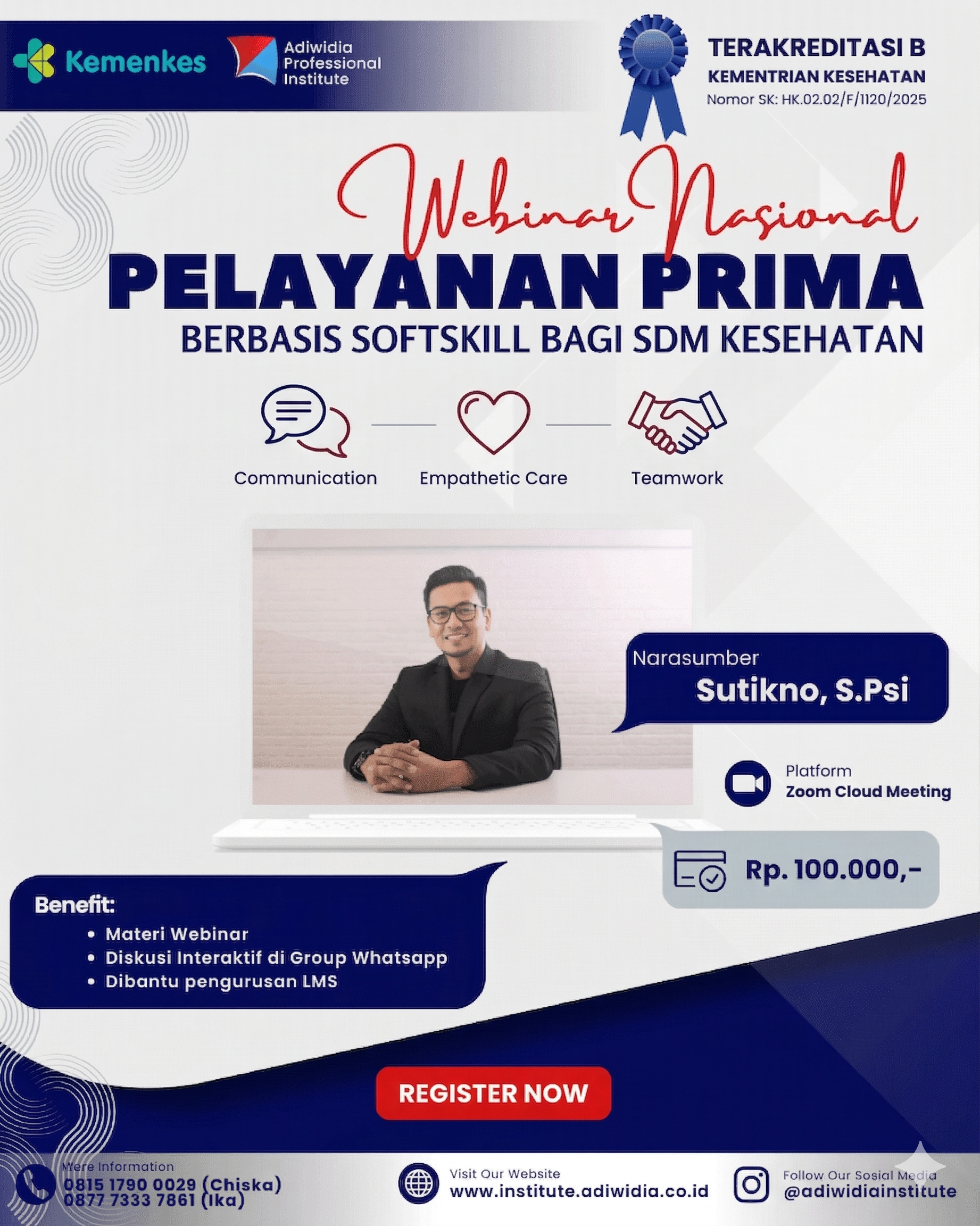 Webinar Exclusive : Pelayanan Prima Berbasis Soft Skill Bagi SDM Kesehatan