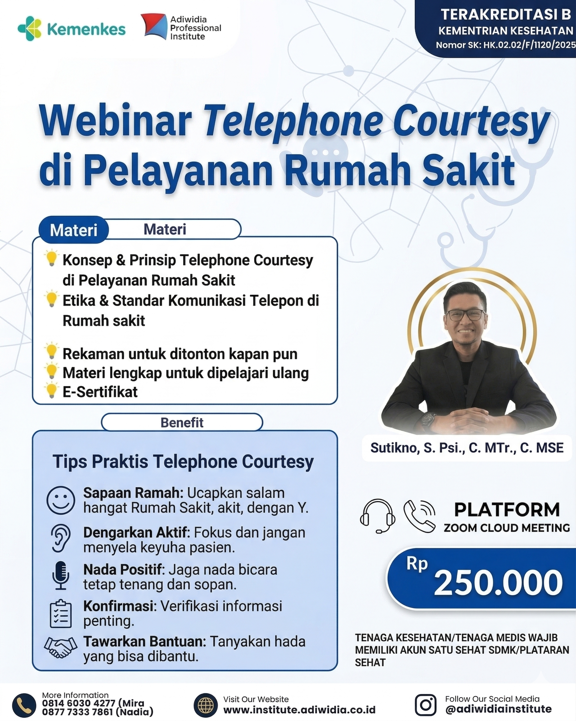 Webinar “Telephone Courtesy dalam Pelayanan Rumah Sakit”