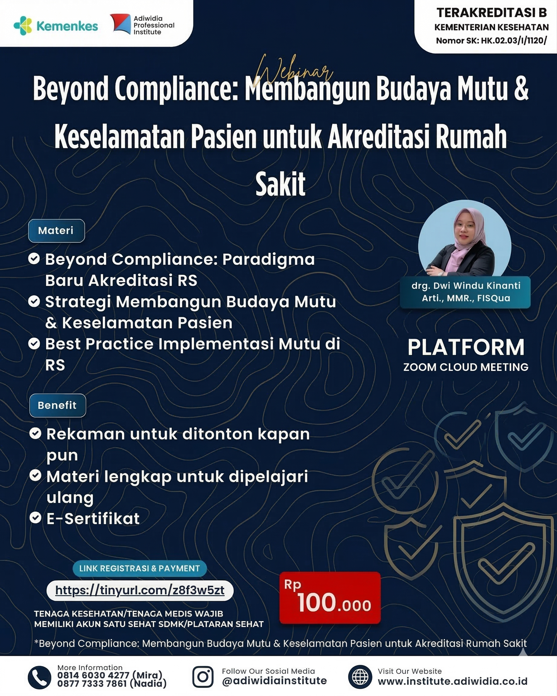 Beyond Compliance: Membangun Budaya Mutu & Keselamatan Pasien untuk Akreditasi Rumah Sakit
