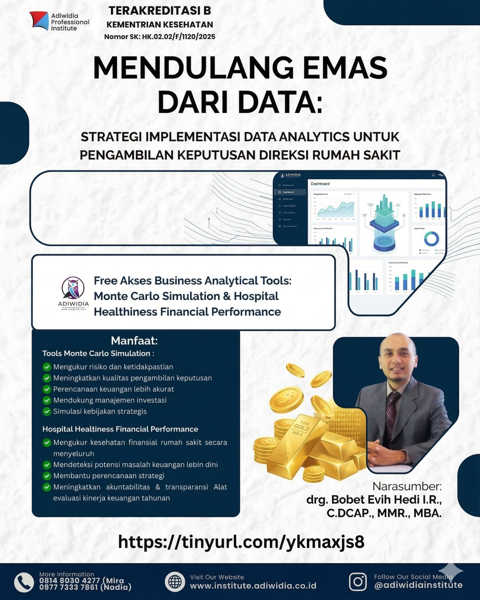 Mendulang Emas dari Data: Strategi Implementasi Data Analytics untuk Pengambilan Keputusan Direksi Rumah Sakit